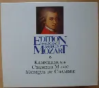 Pochette Edition Wolfgang Amadeus Mozart, Musique de Chambre
