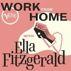 Pochette Work From Home with Ella Fitzgerald