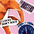 Pochette Clocks Don’t Rock
