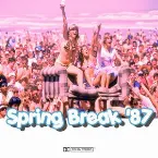 Pochette Spring Break '87