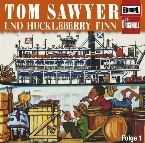 Pochette Tom Sawyer und Huckleberry Finn: Folge 1