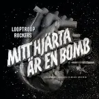 Pochette Mitt hjärta är en bomb