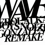 Pochette Waves Remake / Remaking Waves