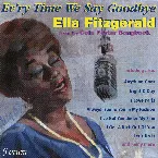 Pochette Ev'ry Time We Say Goodbye Ella Fitzgerald from the Cole Porter Songbook
