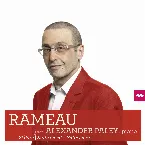 Pochette Rameau par Alexander Paley: 2e livre, Suite en mi, Suite en ré