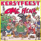 Pochette Kerstfeest met Ome Henk