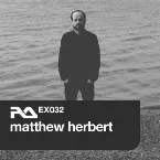 Pochette RA.EX032 Matthew Herbert