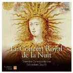Pochette Le Concert royal de la Nuit
