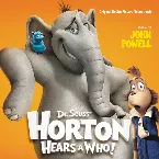 Pochette Dr. Seuss’ Horton Hears a Who!: Original Motion Picture Soundtrack