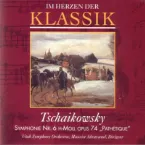 Pochette Im Herzen der Klassik 18: Tschaikowsky - Symphonie Nr. 6 h-moll op. 74 "Pathétique"