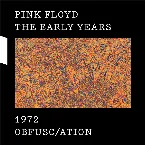 Pochette The Early Years: 1972: Obfusc/ation