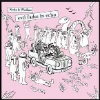 Pochette Evil Fades in Echo