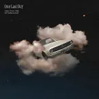 Pochette One Last Day