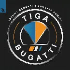 Pochette Bugatti (Benny Benassi & Laherte Remix)