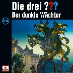 Pochette Die drei ??? 204: Der dunkle Wächter