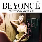 Pochette Best Thing I Never Had (remixes)