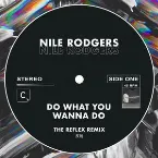 Pochette Do What You Wanna Do (The Reflex Clubbed Up Revision 2021)