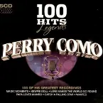 Pochette 100 Hits Legends: Perry Como