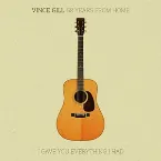 Pochette 50 Years From Home: I Gave You Everything I Had