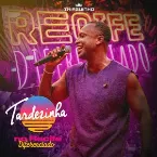 Pochette Tardezinha no Recife Diferenciado