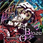 Pochette Blaze Out the Instrumental