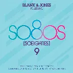 Pochette Blank & Jones Present So80s (SoEighties) 9