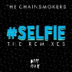 Pochette #SELFIE: The Remixes