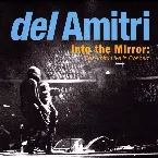 Pochette Into the Mirror: Del Amitri Live in Concert