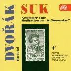 Pochette Suk: A Summer Tale / Meditation on "St. Wenceslas" / Dvořák: Husitská