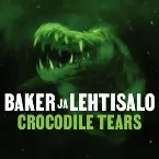 Pochette Crocodile Tears