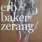 Pochette Erb / Baker / Zerang