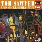 Pochette Tom Sawyer und Huckleberry Finn: Folge 2