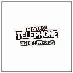 Pochette Au cœur de Téléphone : Best of Super Deluxe