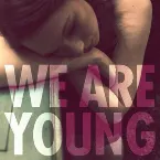 Pochette We Are Young