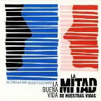 Pochette La mitad de nuestras vidas