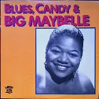 Pochette Blues, Candy & Big Maybelle