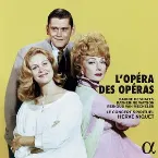 Pochette L’Opéra des Opéras