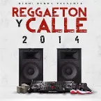 Pochette Reggaeton y calle 2014