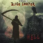 Pochette The Very Best of Alice Cooper: Gone to Hell