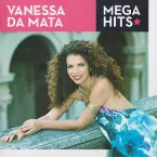 Pochette Mega Hits - Vanessa da Mata