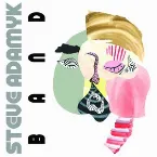 Pochette Steve Adamyk Band EP