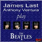Pochette James Last & Anthony Ventura play The Beatles