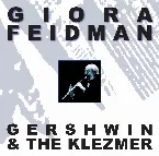 Pochette Gershwin & The Klezmer