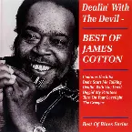 Pochette Dealin' With the Devil: Best of James Cotton