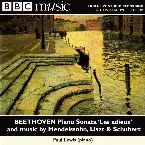 Pochette BBC Music, Volume 8, Number 7: Beethoven, Mendelssohn, Liszt, and Schubert