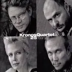 Pochette Kronos Quartet: 25 Years