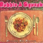 Pochette Bubble and Squeak (Outtakes and Oddities)