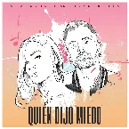Pochette Quién dijo miedo