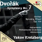 Pochette Dvořák: Symphony no. 7 in D minor / Netherlands Philharmonic Orchestra Amsterdam, Yakov Kreizberg
