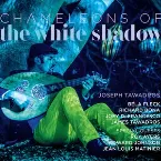 Pochette Chameleons of the White Shadow